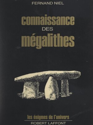 cover image of Connaissance des mégalithes